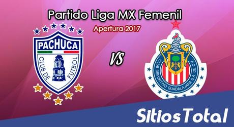 Pachuca vs Chivas en Vivo – Final Ida Liga MX Femenil – Lunes 13 de Noviembre del 2017