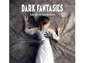 Dark Fantasies, antología completa