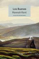 Los buenos. Hannah Kent