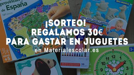 Sorteo!!! Regalamos 30€ para gastar en juguetes con Materialescolar.es