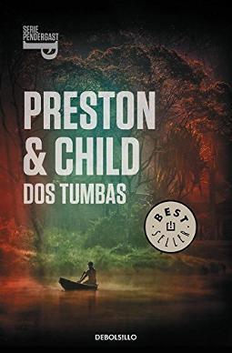 Portada de Dos Tumbas (Inspector Pendergast 12)