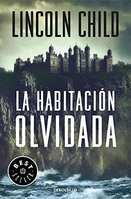 Portada de La habitación olvidada (Jeremy Logan 4)