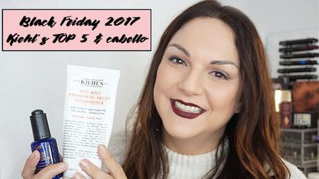 Black Friday; Kiehl's top 5 + productos capilares