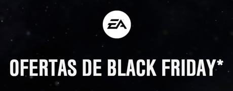 EA se suma a las ofertas por el Black Friday EA se suma a las ofertas por el Black Friday