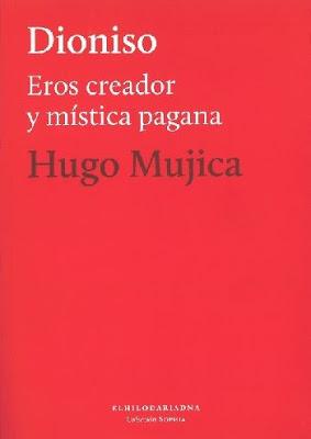 Hugo Mujica. Dioniso