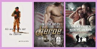 portadas del libro No me dejes ser tu héroe, de Andrea Acosta