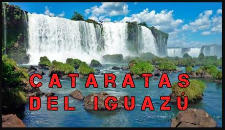 Cataratas del Iguazú