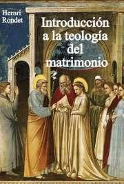 Introducción a la Teología del Matrimonio