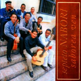 Septeto Nabori – Saborea Ven