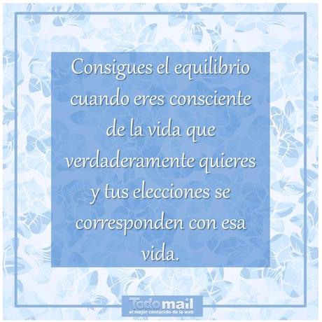 10 Citas Para Alcanzar El Equilibrio En La Vida