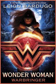 Wonder Woman: Warbringer - Leigh Bardugo Wonder Woman: Warbringer - Leigh Bardugo