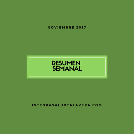 Resumen Cuarta Semana Noviembre 2017 Resumen Cuarta Semana Noviembre 2017