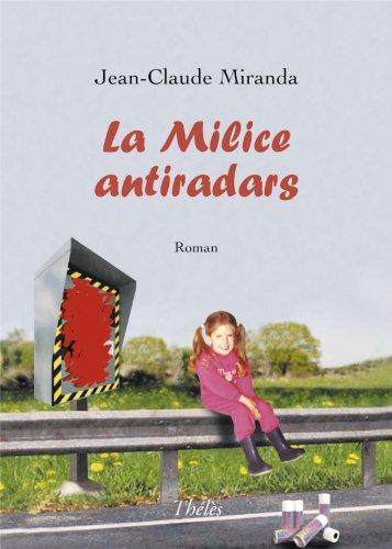 La Milice Antiradar