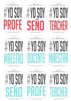 Descargables: Pack de carteles #Yo soy docente Descargables: Pack de carteles #Yo soy docente