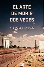 El arte de morir dos veces El arte de morir dos veces