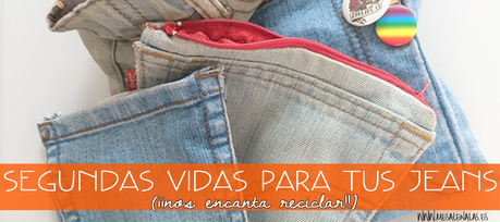 SEGUNDAS (O TERCERAS VIDAS) PARA TUS JEANS SEGUNDAS (O TERCERAS VIDAS) PARA TUS JEANS