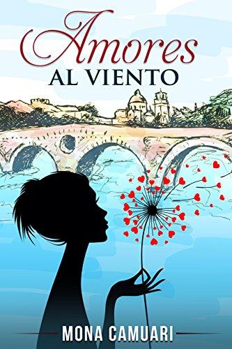Reseña: Amores al viento | Mona Camuari Reseña: Amores al viento | Mona Camuari