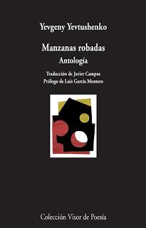 Manzanas robadas (antología) - Yevgeny Yevtushenko Manzanas robadas (antología) - Yevgeny Yevtushenko