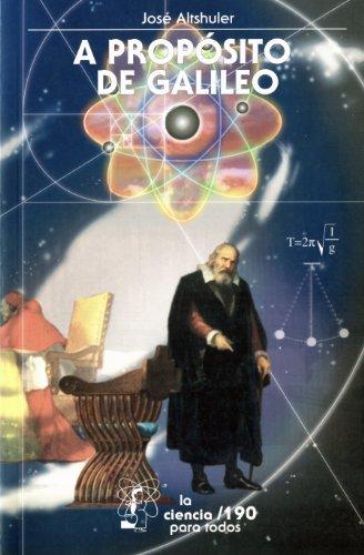 Las Novedades de Amazon A propósito de Galileo de José Altshuler
