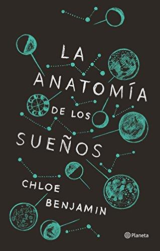 Las Novedades de Amazon La anatomía de los sueños de Chloe Benjamin