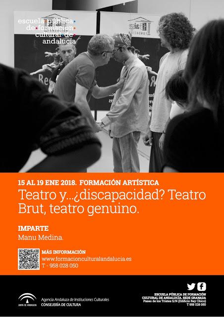 Curso de teatro inclusivo en Granada y por la escuela publica de formación cultural de Andalucía, por manu medina