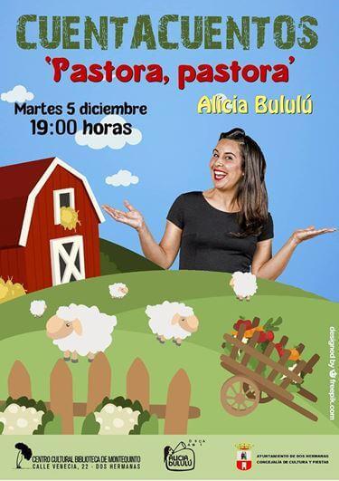 Cuentacuentos en familia: ‘Pastora, pastora’ con Alicia Bululú Cuentacuentos en familia: ‘Pastora, pastora’ con Alicia Bululú