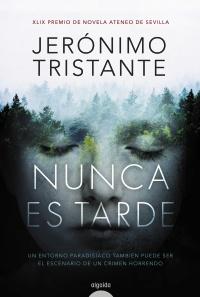 Nunca es tarde Nunca es tarde