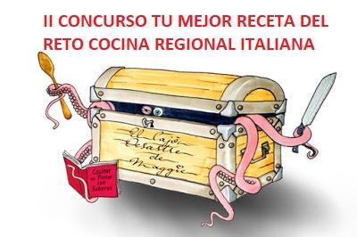 RESULTADO DEL II CONCURSO TU MEJOR RECETA DEL RETO COCINA REGIONAL ITALIANA