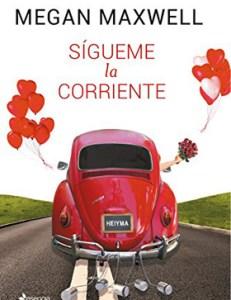 Sígueme la corriente – Megan Maxwell