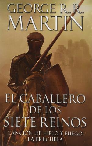 El caballero de los Siete Reinos – George R. R. Martin http://www.librosinpagar.info/2017/12/el-caballero-de-los-siete-reinos-george.html