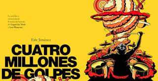CUATRO MILLONES DE GOLPES