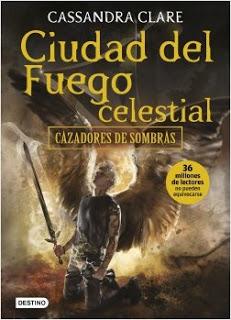 Reseña Ciudad de fuego celestial de Cassandra Clare