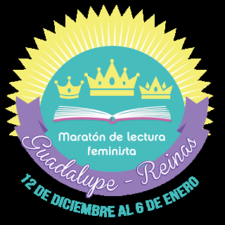 Mi selección para la maratón de lectura #GuadalupeReinas