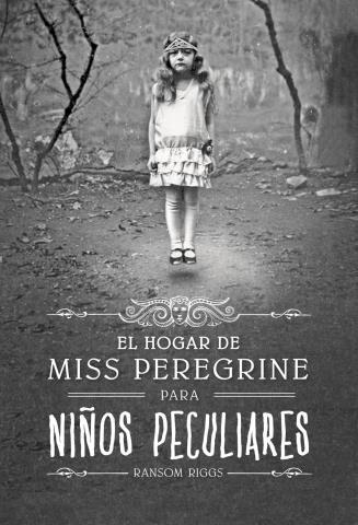 El hogar de Miss Peregrine para niños peculiares – Ransom Riggs,PDF,Epub,Mobi http://www.librosinpagar.info/2017/12/el-hogar-de-miss-peregrine-para-ninos.html