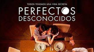 PERFECTOS DESCONOCIDOS (España, 2017) Comedia, Drama, Fantástico