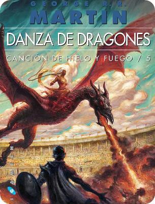 La Danza de los Dragones - Las Crónicas de Hielo y Fuego-10-libros-mas-vendidos-2017