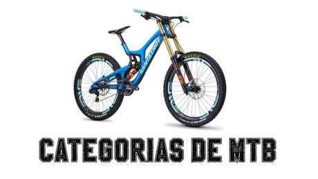 ¿Qué tipos de categorías existen  en el MTB?