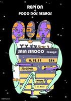 Concierto de Repion y Poço dos Negros en Siroco Club