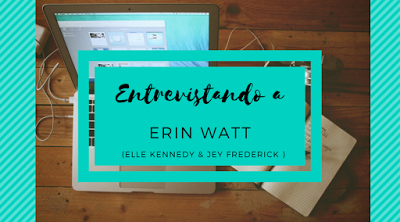 Entrevistando a Erin Watt