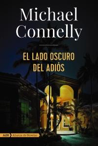 El lado oscuro del adiós El lado oscuro del adiós
