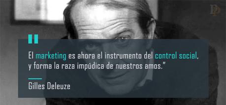 La propuesta de Guilles Deleuze a través de su teoría de las Sociedades de Control