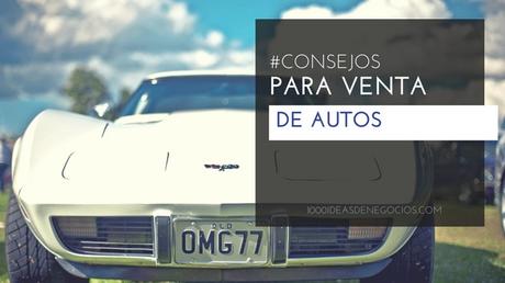 Consejos Para Venta de Autos