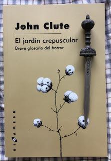 Portada del libro El jardín crepuscular, de John Clute