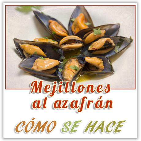 MEJILLONES AL AZAFRÁN MEJILLONES AL AZAFRÁN