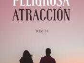 Reseña #142 Peligrosa Atracción Estela