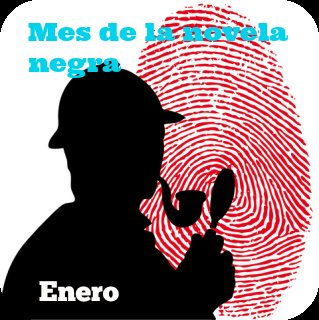 ENERO: MES DE LA NOVELA NEGRA