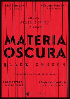 Materia Oscura - Blake Crouch Materia Oscura - Blake Crouch