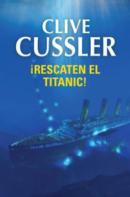 Portada de Rescaten el Titanic