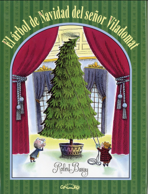 El árbol de Navidad del señor Viladomat  (Robert Barry).