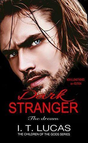 Dark Stranger The Dream: New & Lengthened